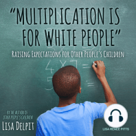 "Multiplication Is for White People"