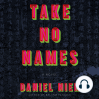 Take No Names