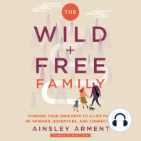 The Wild and Free Family