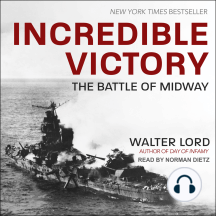 Incredible Victory: The Battle of Midway