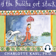 If the Buddha Got Stuck