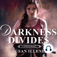 Darkness Divides