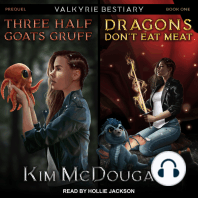 Three Half Goats Gruff & Dragons Don't Eat Meat