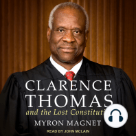 Clarence Thomas and the Lost Constitution