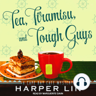 Tea, Tiramisu, and Tough Guys
