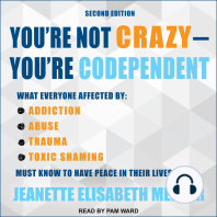 You're Not Crazy - You're Codependent
