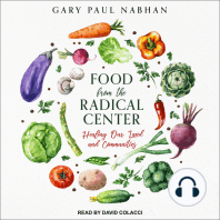 Food from the Radical Center