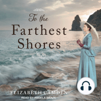 To the Farthest Shores