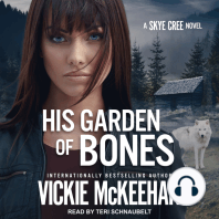 His Garden of Bones