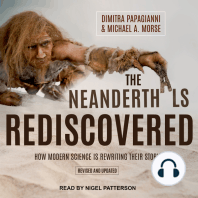 The Neanderthals Rediscovered