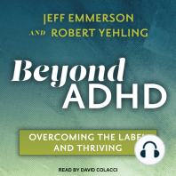 Beyond ADHD