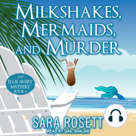 Milkshakes, Mermaids, and Murder