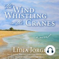 The Wind Whistling in the Cranes