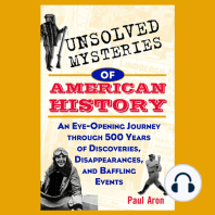 Unsolved Mysteries of American History