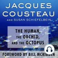 The Human, the Orchid, and the Octopus