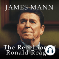 The Rebellion of Ronald Reagan