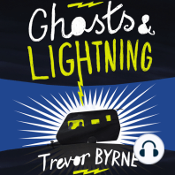 Ghosts and Lightning