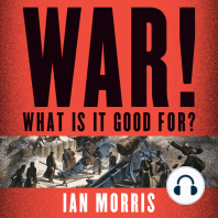 War! What Is It Good For?