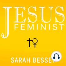 Jesus Feminist: An Invitation to Revisit the Bible's View of Women