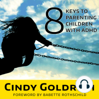 8 Keys to Parenting Children With ADHD
