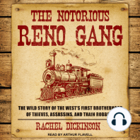 The Notorious Reno Gang