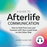 A Guide to Afterlife Communication