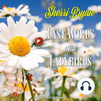 Last Words and Ladybirds