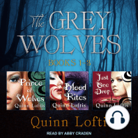 The Grey Wolves Series Books 1, 2 & 3