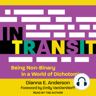 In Transit: Being Non-Binary in a World of Dichotomies