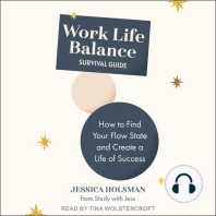 Work Life Balance Survival Guide