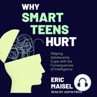 Why Smart Teens Hurt