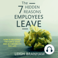 The 7 Hidden Reasons Employees Leave