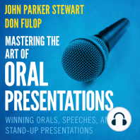 Mastering the Art of Oral Presentations