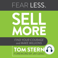 Fear Less, Sell More