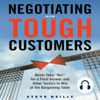 Negotiating with Tough Customers