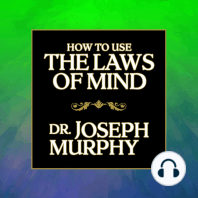 How to Use the Laws Mind