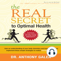 The Real Secret to Optimal Health