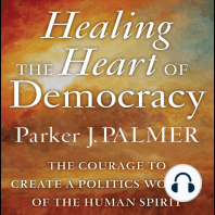 Healing the Heart of Democracy