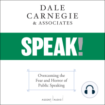 SPEAK!: Overcoming the Fear and Horror of Public Speaking
