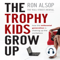 The Trophy Kids Grow Up