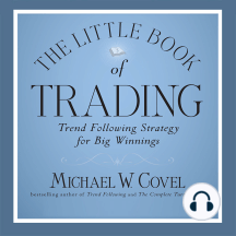 The Little Book of Trading: Trend Following Strategy for Big Winnings