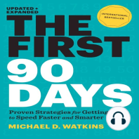 The First 90 Days: Proven Strategies for Getting Up to Speed Faster and Smarter