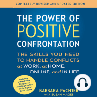 The Power Positive Confrontation: