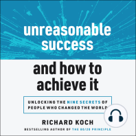 Unreasonable Success and How to Achieve It