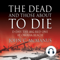The Dead and Those About to Die