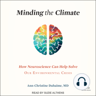 Minding the Climate: How Neuroscience Can Help Solve Our Environmental Crisis