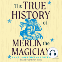 The True History of Merlin the Magician