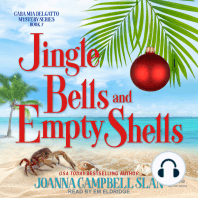 Jingle Bells and Empty Shells