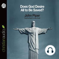 Does God Desire All To Be Saved?