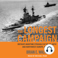 The Longest Campaign